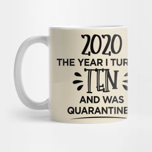 10th Birthday Quarantined T-Shirt Mug